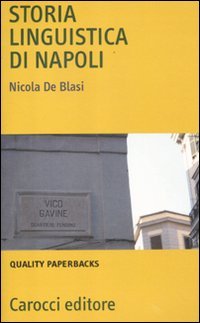 Storia linguistica di Napoli (Quality paperbacks) von Carrock Press